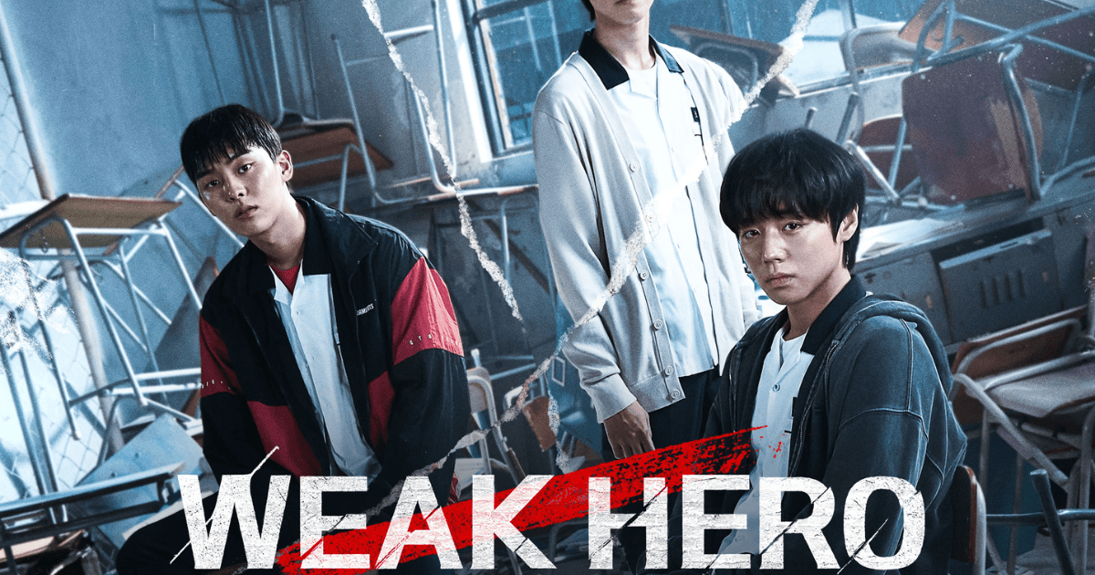 Weak Hero Musim 2 Netflix 2025